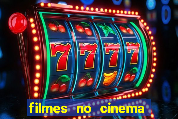 filmes no cinema conquista sul
